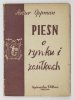 OPPMAN Artur (OR-OT) -  Pieśń o rynku i zaułkach. Wyd. III.